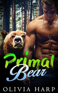 Download Primal Bear (Shadowlands Bear Shifters Book 1) pdf, epub, ebook