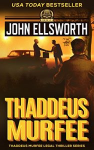 Download Thaddeus Murfee (Thaddeus Murfee Series Book 1) pdf, epub, ebook