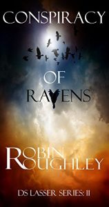 Download Conspiracy of Ravens (DS Lasser series Book 11) pdf, epub, ebook
