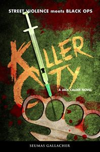 Download KILLER CITY: Jack Calder Crime Series #4 pdf, epub, ebook