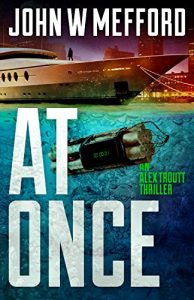 Download AT Once (An Alex Troutt Thriller, Book 3) (Redemption Thriller Series) pdf, epub, ebook