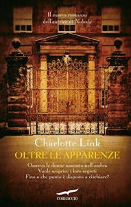 Download Oltre le apparenze (Narratori Corbaccio) (Italian Edition) pdf, epub, ebook