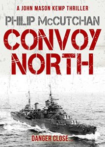 Download Convoy North (John Mason Kemp Thriller Book 2) pdf, epub, ebook