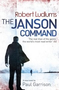Download Robert Ludlum’s The Janson Command (Paul Janson Book 2) pdf, epub, ebook