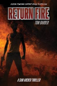 Download Return Fire (Sam Archer Book 6) pdf, epub, ebook