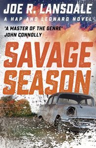 Download Savage Season: Hap and Leonard Book One (Hap and Leonard Thrillers 1) pdf, epub, ebook
