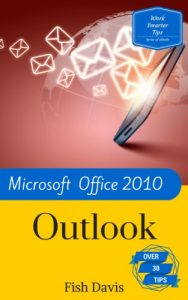Download Work Smarter Tips for Microsoft Office Outlook 2010 pdf, epub, ebook