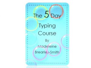 Download The 5 Day Typing Course pdf, epub, ebook