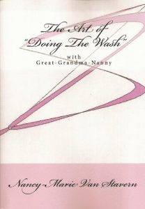 Download The Art of “DOING THE WASH” with Great-Grandma-Nanny pdf, epub, ebook