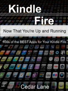 Download Kindle Fire Apps:  Now That You’re Up and Running, Get Apps pdf, epub, ebook