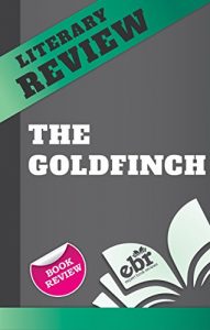 Download Book Review – The Goldfinch (Unofficial) pdf, epub, ebook