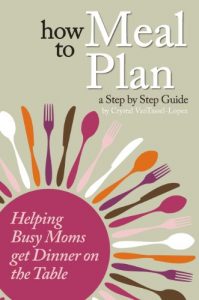 Download How to Meal Plan: A Step by Step Guide for Busy Moms pdf, epub, ebook