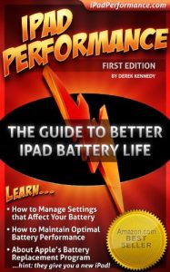Download iPad Performance: The New Guide to Better iPad & iPhone Battery Life pdf, epub, ebook
