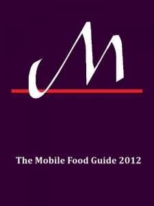 Download The Mobile Food Guide 2012 pdf, epub, ebook