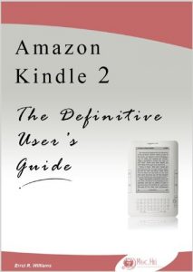 Download Amazon Kindle 2: The Definitive User’s Guide pdf, epub, ebook
