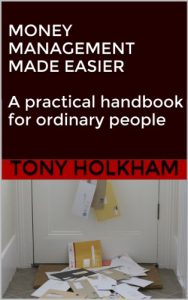 Download MONEY MANAGEMENT MADE EASIER : A practical handbook for ordinary people pdf, epub, ebook