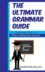 Download The Ultimate Grammar Guide: Para Aprender Inglés pdf, epub, ebook