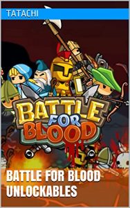 Download Battle for Blood Unlockables pdf, epub, ebook