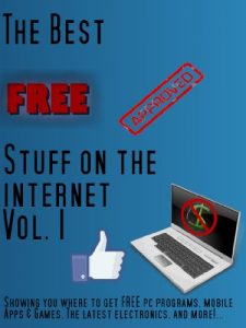 Download The Best FREE Stuff on the Internet, Vol. 1 pdf, epub, ebook