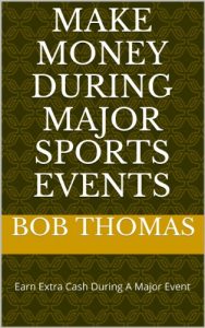 Download Make Money During Major Events pdf, epub, ebook
