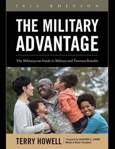 Download The Military Advantage, 2016 Edition: The Military.com Guide to Military and Veterans Benefits (Military Advantage: The Military.com Guide to Military and Veteran Benefits) pdf, epub, ebook