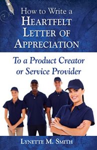 Download How to Write a Heartfelt Letter of Appreciation to a Product Creator or Service Provider pdf, epub, ebook
