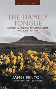 Download The Hamely Tongue: A Personal Record of Ulster-Scots in County Antrim pdf, epub, ebook