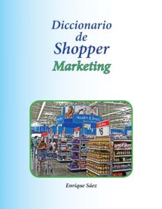 Download Diccionario de Shopper Marketing (Spanish Edition) pdf, epub, ebook