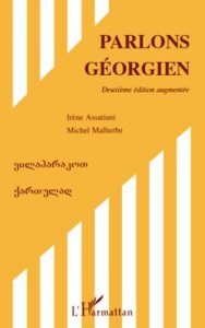 Download Parlons géorgien (Deuxième édition augmentée) (French Edition) pdf, epub, ebook