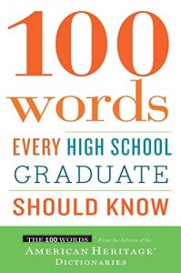 Download 100 Words Every High School Graduate Should Know pdf, epub, ebook