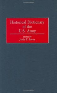 Download Historical Dictionary of the U.S. Army pdf, epub, ebook