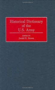 Download Historical Dictionary of the U.S. Army pdf, epub, ebook