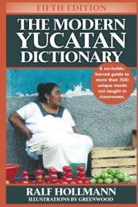 Download The Modern Yucatan Dictionary pdf, epub, ebook