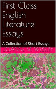 Download First Class English Literature Essays: A Collection of Short Essays pdf, epub, ebook