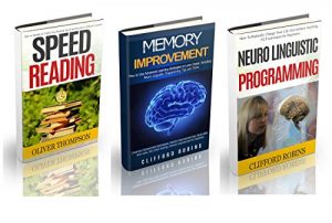 Download Memory improvement: The ULTIMATE Guides to train the brain : Memory improvement, Speed reading and NLP 3 in 1 (improve memory,  improving memory,  study … Your Memory Power, brain training Book 6) pdf, epub, ebook