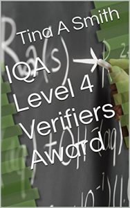 Download IQA Level 4 Verifiers Award pdf, epub, ebook