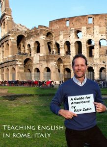 Download Teaching English in Rome, Italy: A Guide for Americans pdf, epub, ebook