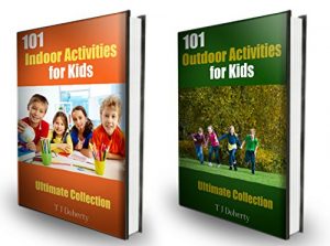 Download Activities for Kids: Over 200 Indoor and Outdoor Activities: Ultimate Collection Bundle Pack pdf, epub, ebook