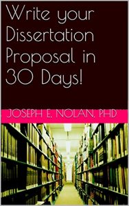 Download Write your Dissertation Proposal in 30 Days! (Smart Doctor Book 2) pdf, epub, ebook