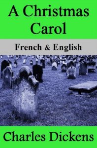 Download A Christmas Carol / Conte de Noël: Bilingual (French-English Translated) Dual-Language Edition pdf, epub, ebook