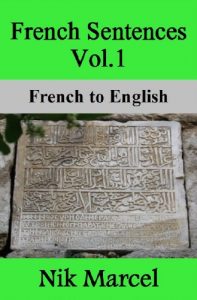 Download French Sentences Vol.1: French to English pdf, epub, ebook