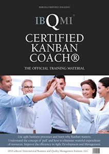 Download IBQMI® Certified Kanban Coach®: The official training material pdf, epub, ebook