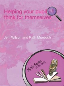 Download Helping your Pupils to Think for Themselves (Little books of life skills) pdf, epub, ebook
