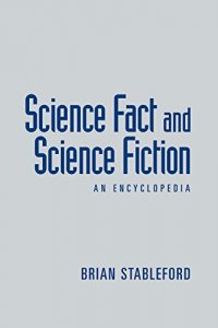 Download Science Fact and Science Fiction: An Encyclopedia pdf, epub, ebook