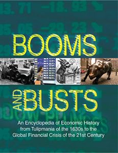 Download Booms and Busts: An Encyclopedia of Economic History from the First Stock Market Crash of 1792 to the Current Global Economic Crisis: An Encyclopedia of … 1792 to the Current Global Economic Crisis pdf, epub, ebook