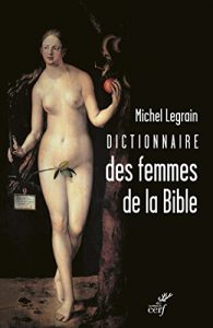 Download Dictionnaire des femmes de la Bible (French Edition) pdf, epub, ebook