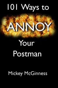 Download 101 Ways to Annoy Your Postman pdf, epub, ebook