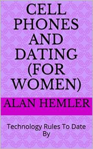 Download CELL PHONES AND DATING (FOR WOMEN): Technology Rules To Date By pdf, epub, ebook