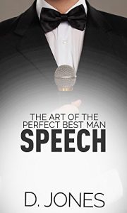 Download The Art of the Perfect Best Man Speech pdf, epub, ebook