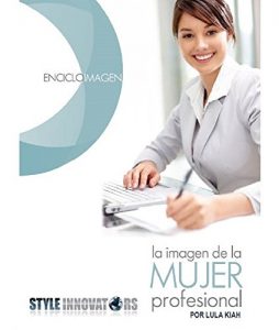 Download La imagen de la mujer profesional: Encicloimagen Tomo: La imagen de la mujer profesional (Spanish Edition) pdf, epub, ebook